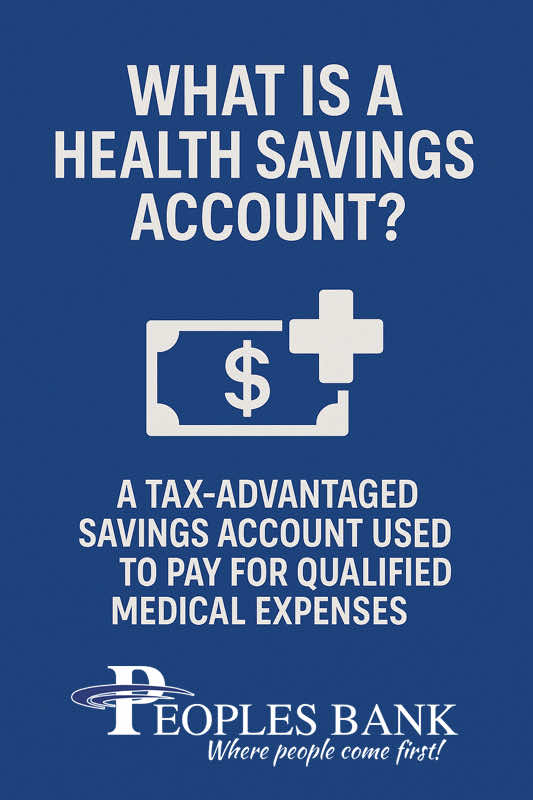 What is a Health Savings Account?