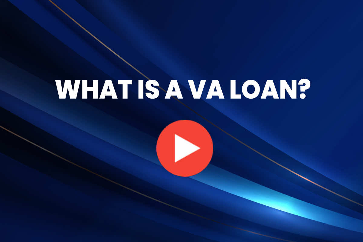 What is an VA Loan?